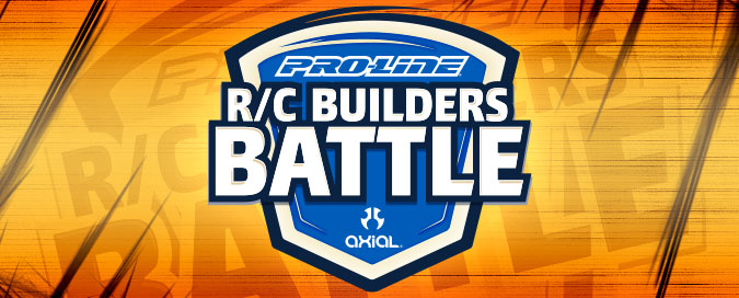 PRO-LINE R/C BUILDERS BATTLE